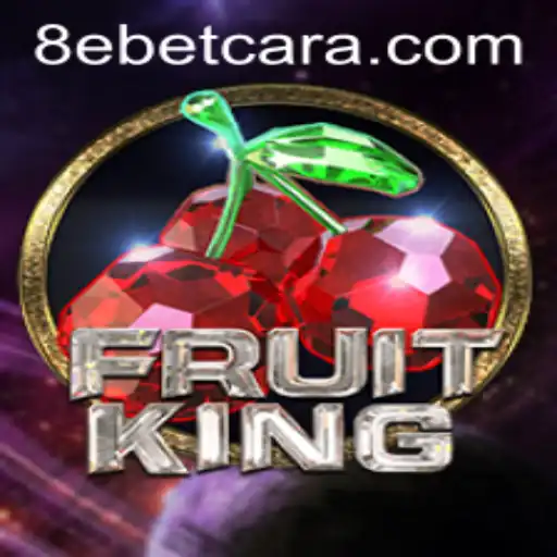 Exploring FruitKing: The Latest Craze in Online Gaming with 8e Bet